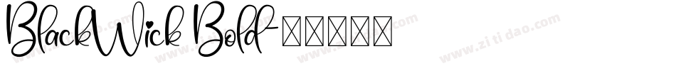 BlackWick Bold字体转换